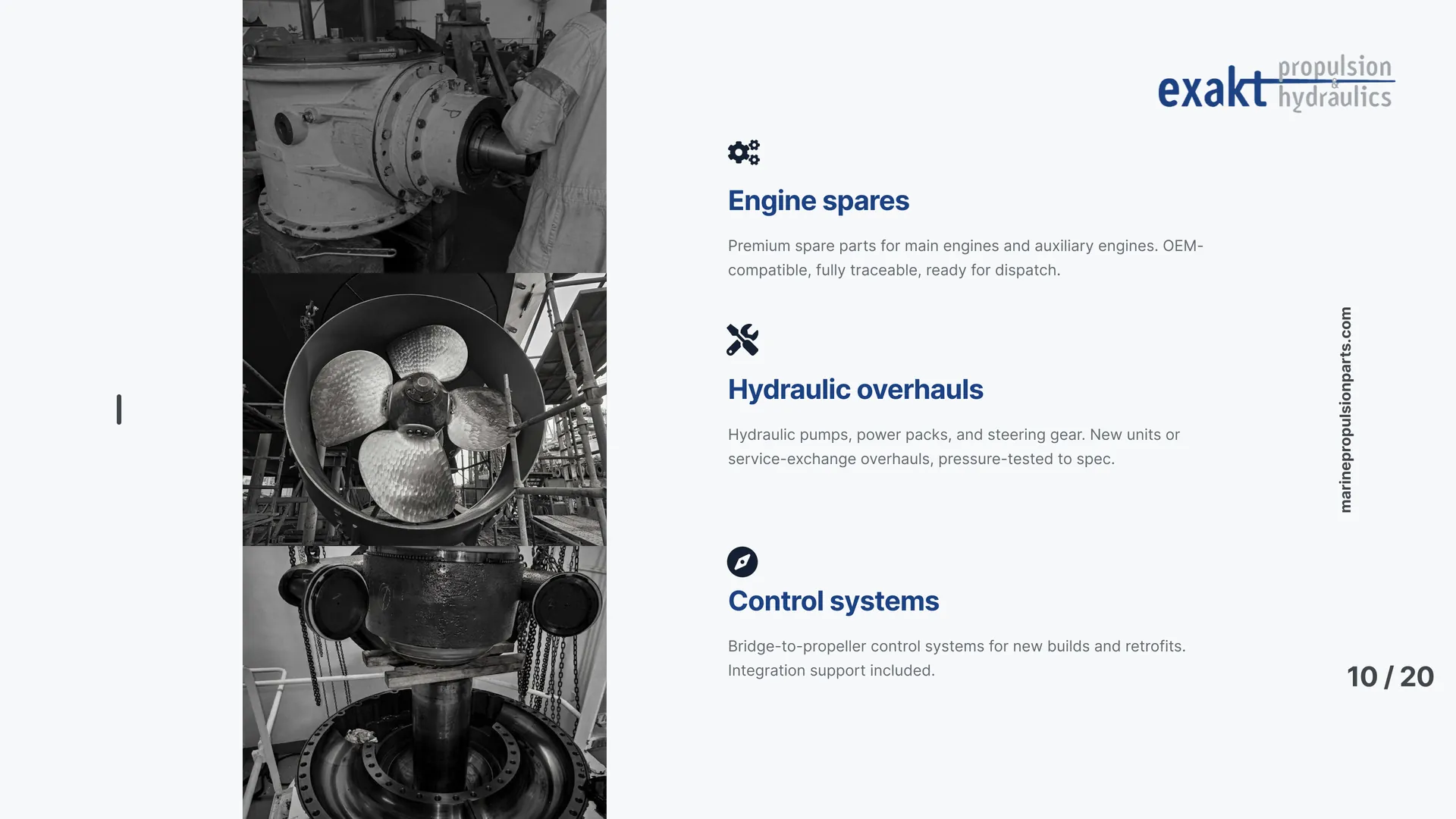 Engine spares, hydraulic overhauls and control systems.